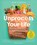 Unprocess Your Life, Rob Hobson - Paperback - 9780008664473