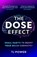 The DOSE Effect, TJ Power - Paperback - 9780008667320