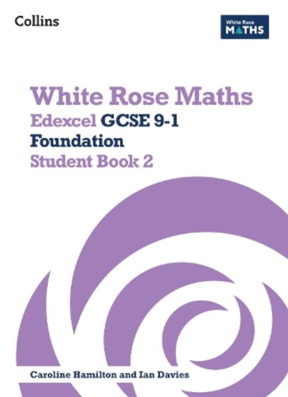 Edexcel GCSE 9-1 Foundation Student Book 2, Jennifer Clasper ; Mary-Kate Connolly ; Emily Fox ; James Lansdale-Clegg - Paperback - 9780008669546