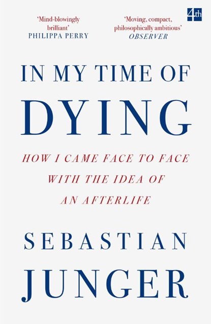 In My Time of Dying, Sebastian Junger - Paperback - 9780008670238