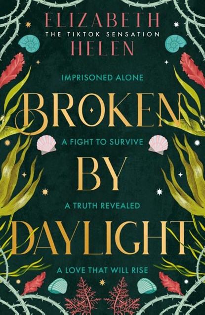 Broken by Daylight, Elizabeth Helen - Gebonden - 9780008670696