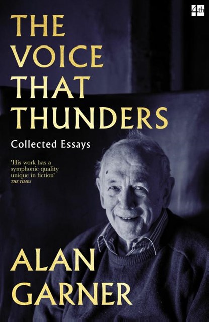 The Voice that Thunders, Alan Garner - Paperback - 9780008672201