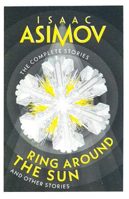 Ring Around the Sun, Isaac Asimov - Paperback - 9780008672447