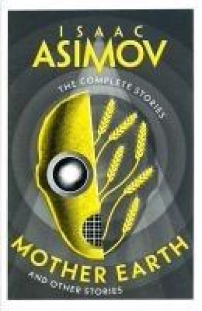 Mother Earth, Isaac Asimov - Paperback - 9780008672478
