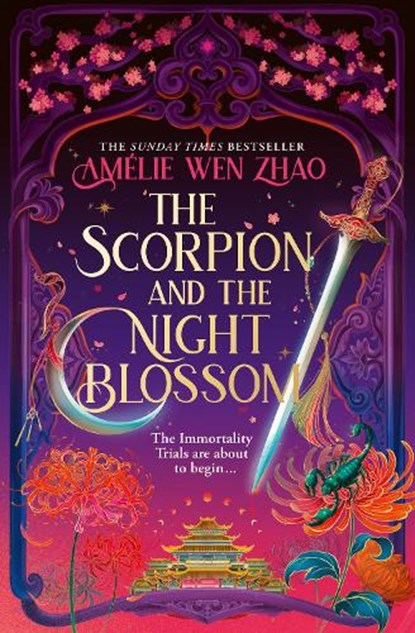 The Scorpion and the Night Blossom, Amelie Wen Zhao - Paperback - 9780008672799