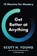 Get Better at Anything, Scott H. Young - Paperback - 9780008679460