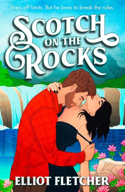 Scotch on the Rocks, Elliot Fletcher - Paperback - 9780008679972