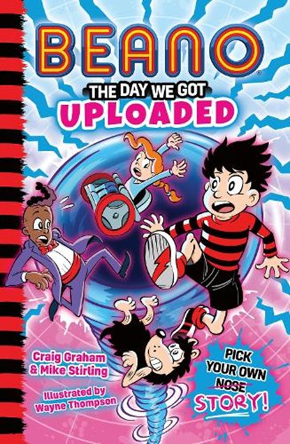 Beano: The Day We Got Uploaded, Beano ; Craig Graham ; Mike Stirling - Paperback - 9780008680534