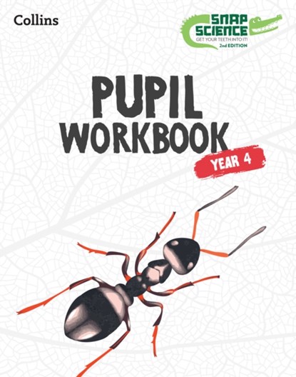 Snap Science Pupil Workbook Year 4, niet bekend - Paperback - 9780008683252
