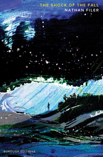 The Shock of the Fall, Nathan Filer - Paperback - 9780008683573