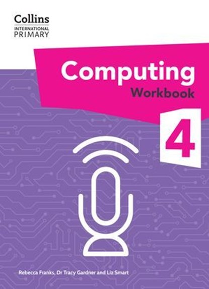Collins International Primary Computing, Dr Tracy Gardner ; Liz Smart ; Rebecca Franks - Ebook - 9780008684662