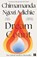 Dream Count, Chimamanda Ngozi Adichie - Paperback - 9780008685775