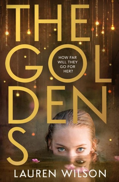 The Goldens, Lauren Wilson - Paperback - 9780008687526