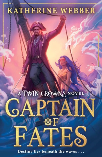 Captain of Fates, Katherine Webber - Paperback - 9780008688523