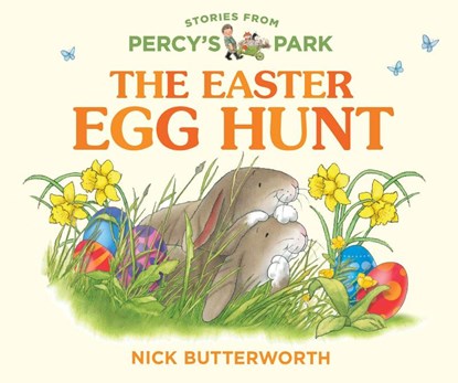 The Easter Egg Hunt, Nick Butterworth - Gebonden - 9780008695019