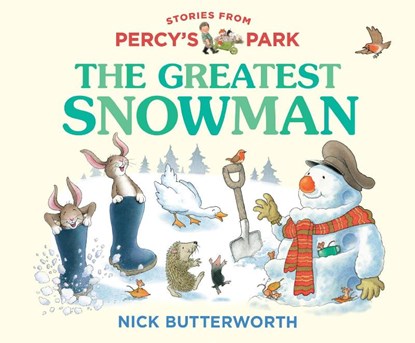 The Greatest Snowman, Nick Butterworth - Gebonden - 9780008695026