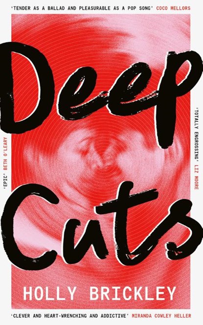 Deep Cuts, Holly Brickley - Gebonden - 9780008695828