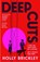 Deep Cuts, Holly Brickley - Paperback - 9780008695866