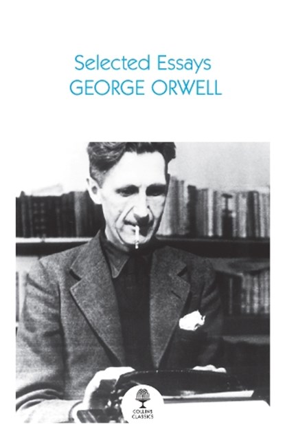 Selected Essays, George Orwell - Paperback - 9780008699437