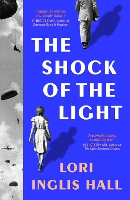 The Shock of the Light, Lori Inglis Hall - Gebonden - 9780008701314
