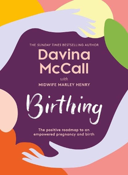 Birthing, Davina McCall - Gebonden - 9780008701840
