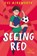 Seeing Red, Eve Ainsworth - Paperback - 9780008705800