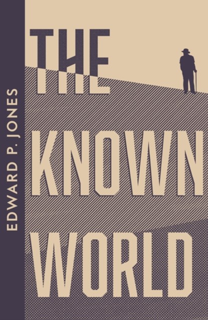 The Known World, Edward P. Jones - Paperback - 9780008706142