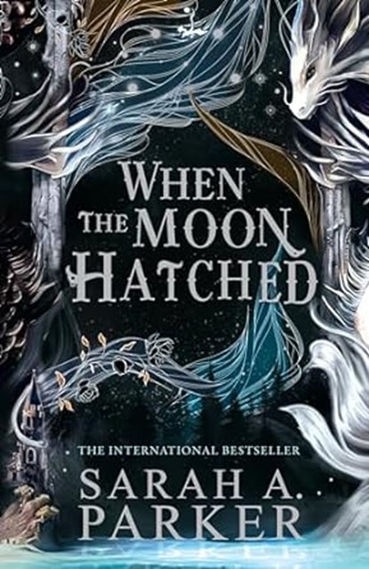The When the Moon Hatched, Sarah A. Parker - Paperback - 9780008710583