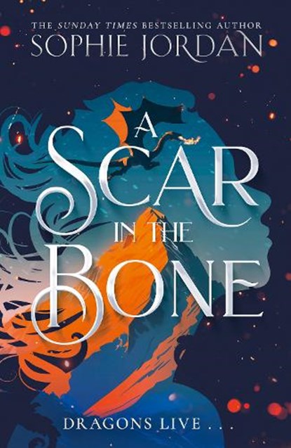 A Scar in the Bone, Sophie Jordan - Paperback - 9780008712518