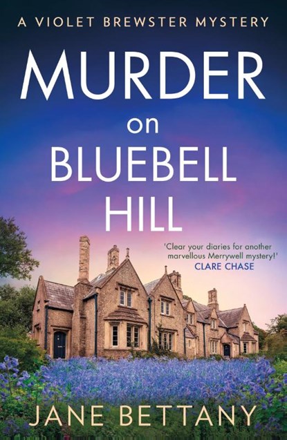 Murder on Bluebell Hill, Jane Bettany - Paperback - 9780008714802