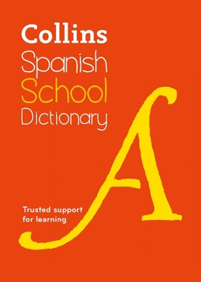 Spanish School Dictionary, Collins Dictionaries - Paperback - 9780008718282