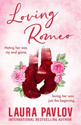 Loving Romeo - Laura Pavlov - 9780008719548