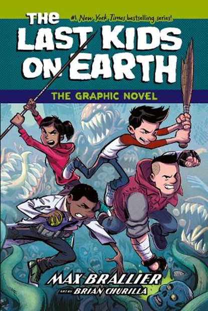 The Last Kids on Earth: The Graphic Novel, Max Brallier - Paperback - 9780008720292