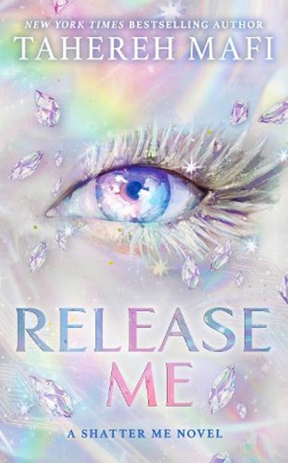 Release Me, Tahereh Mafi - Paperback - 9780008722739