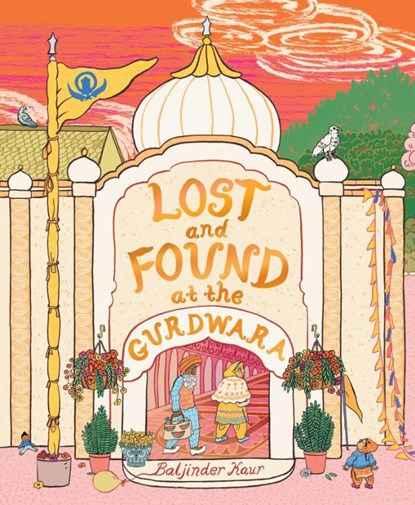 Lost and Found at the Gurdwara, Baljinder Kaur - Paperback - 9780008723606