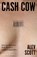 Cash Cow, Alev Scott - Paperback - 9780008724955