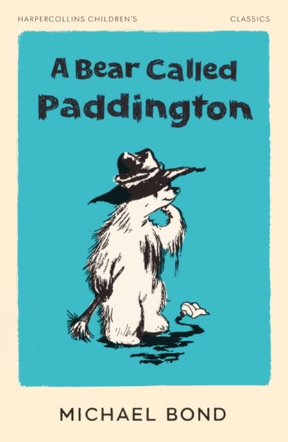 A Bear Called Paddington, Michael Bond - Paperback - 9780008726348
