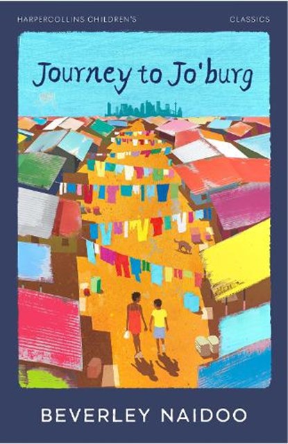 Journey to Jo’Burg, Beverley Naidoo - Paperback - 9780008726478