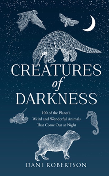 Creatures of Darkness, Dani Robertson - Gebonden - 9780008728830