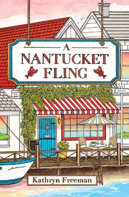A Nantucket Fling, Kathryn Freeman - Paperback - 9780008729271