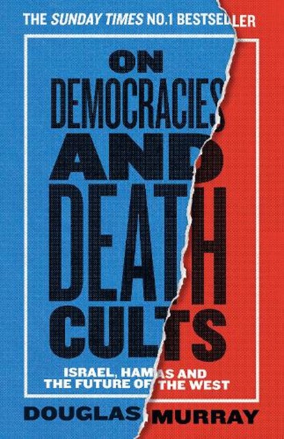 On Democracies and Death Cults, Douglas Murray - Paperback - 9780008729608