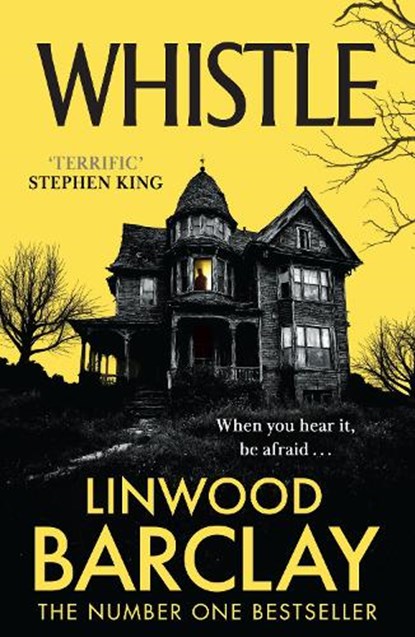 Whistle, Linwood Barclay - Paperback - 9780008734985