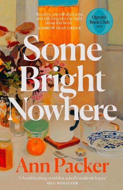 Some Bright Nowhere, Ann Packer - Gebonden - 9780008735081