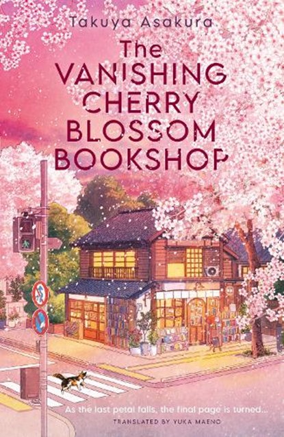 The Vanishing Cherry Blossom Bookshop, Takuya Asakura - Paperback - 9780008736897