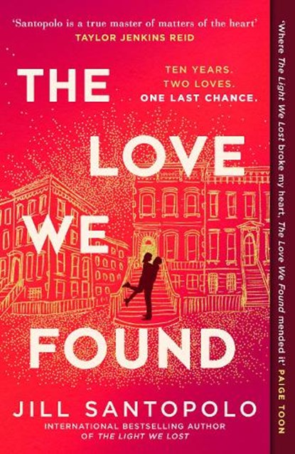 The Love We Found, Jill Santopolo - Paperback - 9780008737351