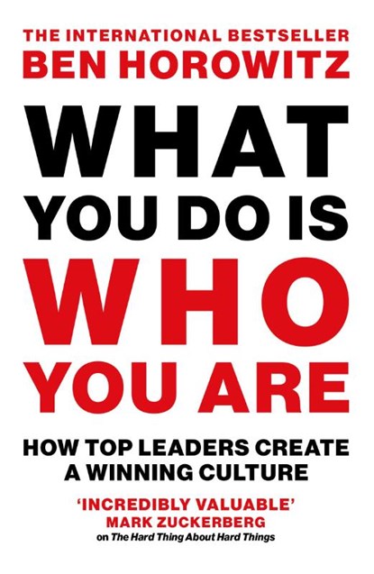 What You Do Is Who You Are, Ben Horowitz - Paperback - 9780008740696