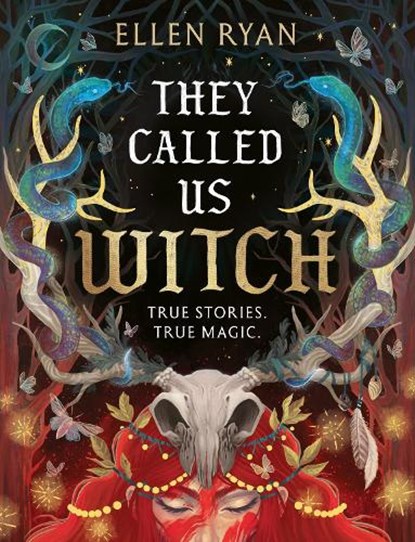 They Called Us Witch, Ellen Ryan - Gebonden - 9780008743284
