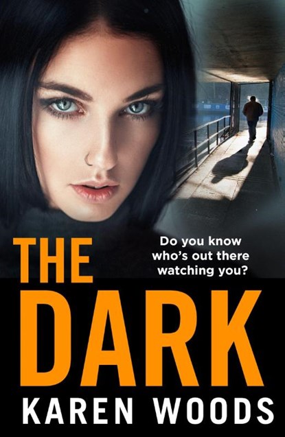 The Dark, Karen Woods - Paperback - 9780008745264