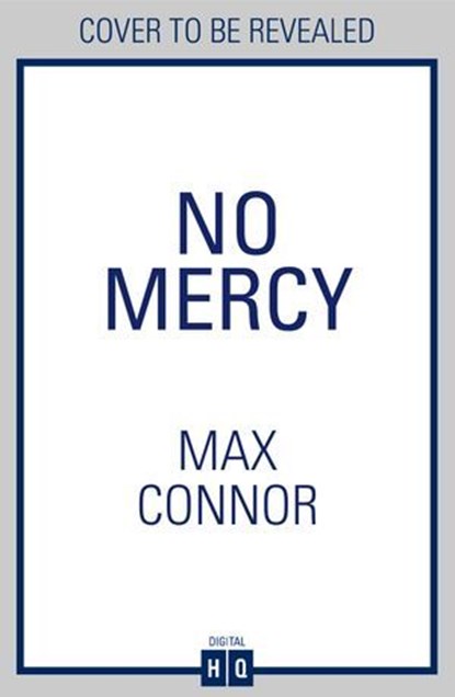 No Mercy, Max Connor ; Neil Lancaster - Ebook - 9780008751555