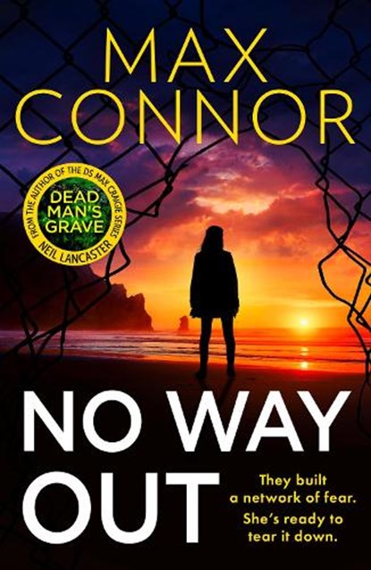 No Way Out, Max Connor ; Neil Lancaster - Paperback - 9780008751579